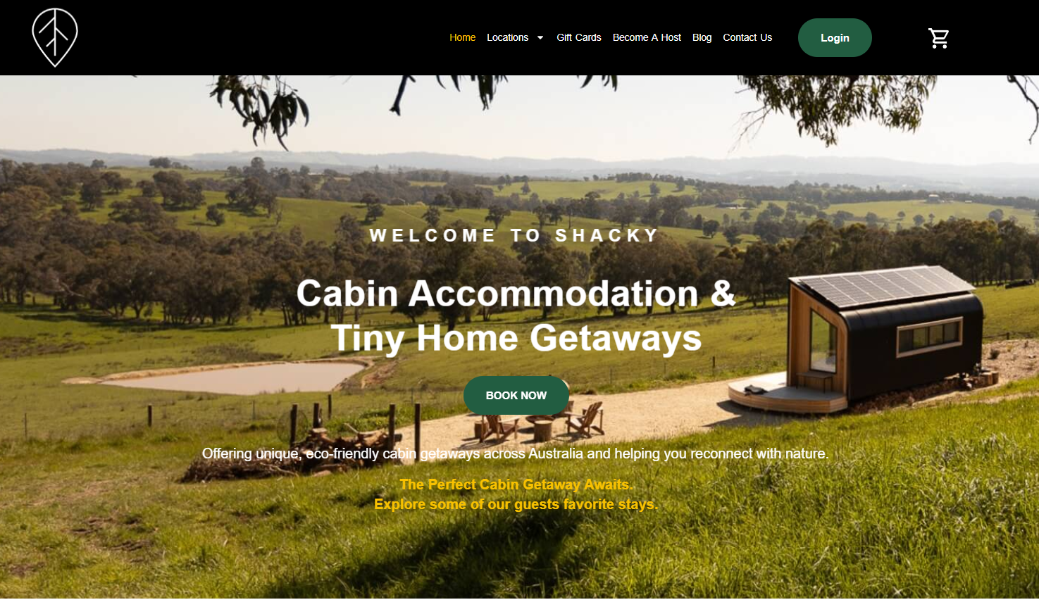 Shacky's public booking site: a hero reading Cabin Accommodation and Tiny Home Getaways over a tiny home in the Australian countryside, with a Book Now button